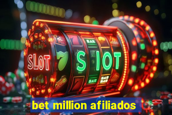 bet million afiliados